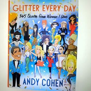 ANDY COHEN book Glitter Every Day